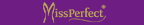 Miss Perfect