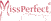 Miss Perfect, Mieder, Unterwäsche, formende Hosen, Slips
