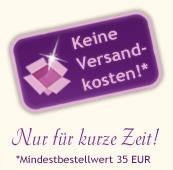 Versandkostenfrei ab 35 EUR Mindestbestellwert Versandkostenfrei ab 35 EUR Mindestbestellwert
